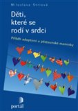 Obálka knihy Děti, které se rodí v srdci