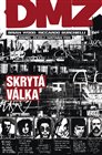 DMZ 5: Skrytá válka