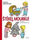 Štěkej, Mourku!