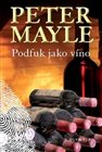 Podfuk jako víno /nové vyd./