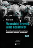 Vypovídat pravdu a nic nezamlčet - obálka