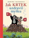 Jak Krtek uzdravil myšku - obálka