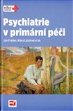 Psychiatrie v primární péči - obálka