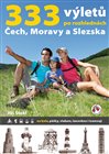 333 výletů po rozhlednách Čech, Moravy a Slezska