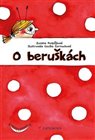 O beruškách