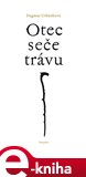 Otec seče trávu - obálka