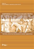 Shepherds of the Black-headed people (The royal office vis-avis godhead in ancienit Mesopotamia) - obálka