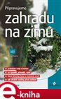 Připravujeme zahradu na zimu