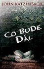 Co bude dál