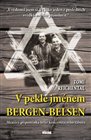 V pekle jménem Bergen-Belsen