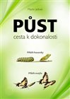 Půst - cesta k dokonalosti