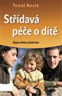 Střídavá péče o dítě