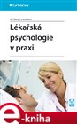 Lékařská psychologie v praxi