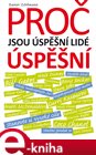 Proč jsou úspěšní lidé úspěšní