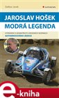 Jaroslav Hošek - Modrá legenda