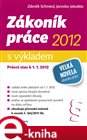 Zákoník práce 2012 - s výkladem