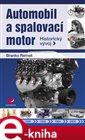 Automobil a spalovací motor