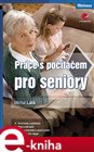 Práce s počítačem pro seniory