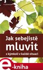 Jak sebejistě mluvit s kýmkoli v každé situaci