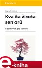 Kvalita života seniorů