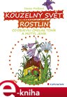 Kouzelný svět rostlin