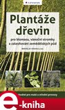 Plantáže dřevin pro biomasu, vánoční stromky a zalesňování zemědělských půd - obálka