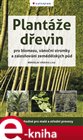 Plantáže dřevin pro biomasu, vánoční stromky a zalesňování zemědělských půd