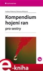 Kompendium hojení ran pro sestry