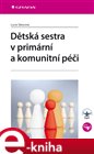 Dětská sestra v primární a komunitní péči