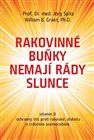 Rakovinné buňky nemají rády slunce
