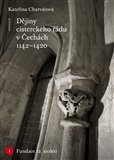 Dějiny cisterckého řádu v Čechách (1142-1420) - obálka