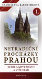 Netradiční procházky Prahou I - obálka