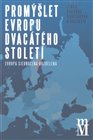 Promýšlet Evropu dvacátého století