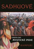Sadhuové (Cesta do mystické Indie) - obálka