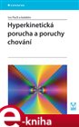 Hyperkinetická porucha a poruchy chování