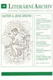 Autor a jeho archiv (Literární archiv PNP č.44) - obálka