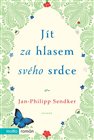 Jít za hlasem svého srdce