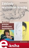 Základy realistické kresby (Kreslení pravou mozkovou hemisférou) - obálka