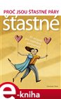 Proč jsou šťastné páry šťastné
