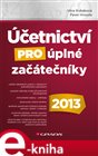 Účetnictví pro úplné začátečníky 2013