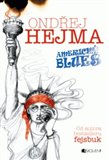 Americký blues (od autora bestselleru fejsbuk) - obálka