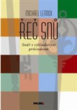 Řeč snů (Snář s výkladovým průvodcem) - obálka