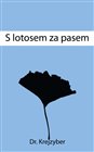 S lotosem za pasem