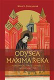 Odysea Maxima Řeka (Renesanční Itálie – Athos – Moskevská Rus) - obálka