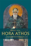 Hora Athos (Dějiny mnišské republiky) - obálka