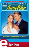 Sestra se srdcem ze zlata - obálka