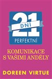 21 dní perfektní komunikace s vašimi anděly - obálka