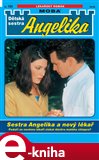Sestra Angelika a nový lékař - obálka
