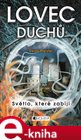 Lovec duchů