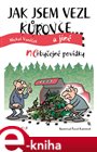 Jak jsem vezl kůrovce a jiné neOBYČEJNÉ POVÍDKY